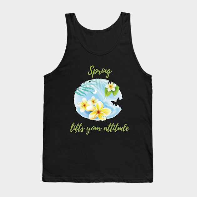 Spring lifts yuor attitude Tank Top by ilygraphics